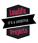 Lowlifeprojects